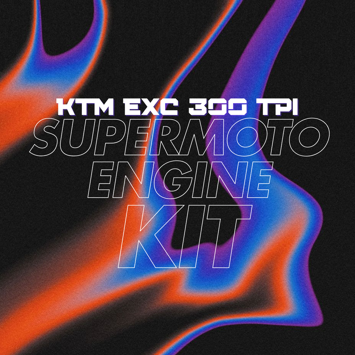 KTM 300 EXC TPI - Supermoto Engine Kit, Engine Tuning